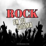 Moviemiento del Rock En Tu Idioma - Rock En Español